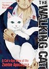 The Walking Cat: A Cat's-Eye-View of the Zombie Apocalypse, Vols. 1-3