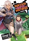 Survival in Another World with My Mistress! [Manga] Vol. 1
