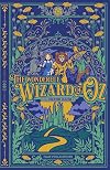 The Wonderful Wizard of Oz (Deluxe Hardcover Edition): Featuring a Debossed Cover with 3-Color Foil and Illustrated by W.W. Denslow