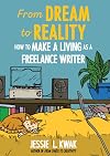 From Dream to Reality: How to Make a Living as a Freelance Writer