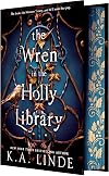 The Wren in the Holly Library