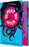 Repeat After Me (Deluxe Limited Edition)