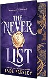The Never List (Deluxe Limited Edition)