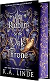 The Robin on the Oak Throne