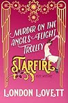 Murder on the Angels Flight Trolley