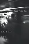 Fast Train Home