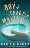 Boy of Chaotic Making