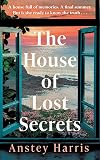 The House of Lost Secrets