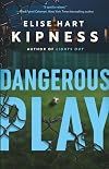 Dangerous Play (Kate Green Book 2)