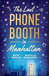 The Last Phone Booth in Manhattan