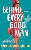 Behind Every Good Man