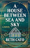 A House Between Sea and Sky