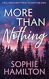 More Than Nothing (Pine Springs Book 1)