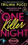 One Killer Night (To Die For)