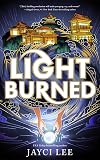 Light Burned (Realm of Four Kingdoms Book 3)