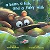 A Bear, a Fish, and a Fishy Wish