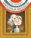 George Washington's Spectacular Spectacles: The Glasses That Saved America