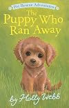 The Puppy Who Ran Away
