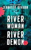 River Woman, River Demon