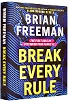 Break Every Rule