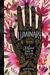 Luminary: A Magical Guide to Self-Care