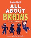 All About Brains: A Book About People