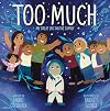 Too Much: My Great Big Native Family
