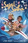 Sejal Sinha Battles Superstorms (1)