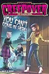 You Can't Come in Here! The Graphic Novel (2) (You're Invited to a Creepover: The Graphic Novel)