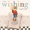 The Wishing Machine