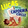 Lucas and the Capoeira Circle