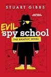 Evil Spy School: The Graphic Novel