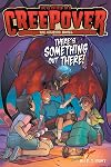 There's Something Out There The Graphic Novel (5) (You're Invited to a Creepover: The Graphic Novel)
