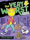 First Day, Worst Day (1) (The Very Worst Ever)