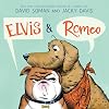 Elvis & Romeo (An Elvis & Romeo Book)