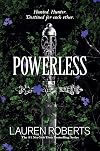 Powerless