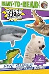 Five Super Fact-Filled Books! (Super Facts for Super Kids)