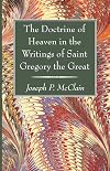 The Doctrine of Heaven in the Writings of Saint Gregory the Great