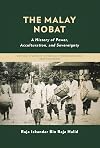 The Malay Nobat: A History of Power, Acculturation, and Sovereignty (The Lexington Series in Historical Ethnomusicology: Deep Soundings)