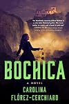 Bochica: A Novel
