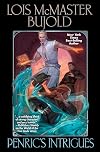 Penric's Intrigues (The Assassins of Thasalon / Knot of Shadows)