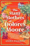 The Many Mothers of Dolores Moore