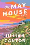 The May House: A Novel