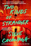 Two Kinds of Stranger