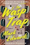 The Wasp Trap