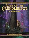 Fantastic Adventures: Ruins of the Grendleroot