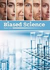 Biased Science