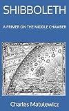 SHIBBOLETH: A PRIMER ON THE MIDDLE CHAMBER