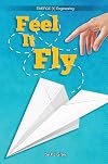Feel It Fly [1] (TERL Boosters, Level 1)
