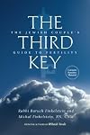 The Third Key: The Jewish Couple's Guide to Fertility